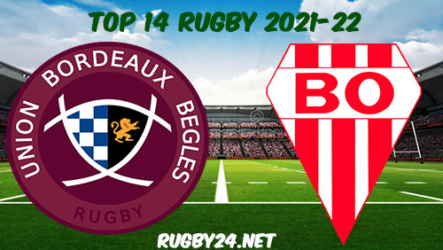 Begles Bordeaux vs Biarritz 02.01.2022 Rugby Full Match Replay Top 14