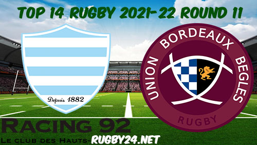 Racing 92 vs Bordeaux Begles 28.11.2021 Rugby Full Match Replay Top 14