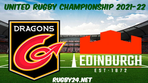 Dragons vs Edinburgh 27.11.2021 Rugby Full Match Replay United Rugby Championship