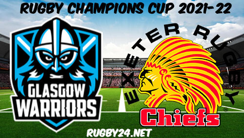 Glasgow Warriors vs Exeter Chiefs Rugby 18.12.2021 Full Match Replay - Heineken Champions Cup