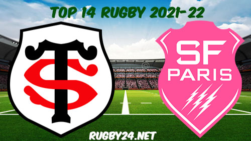 Toulouse vs Stade Francais 11.02.2022 Rugby Full Match Replay Top 14