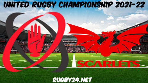 Ulster vs Scarlets 28.01.2022 Rugby Full Match Replay United Rugby Championship