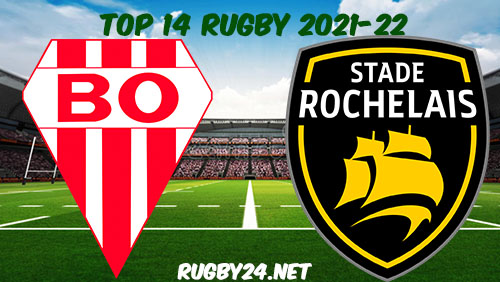 Biarritz vs La Rochelle 05.02.2022 Rugby Full Match Replay Top 14