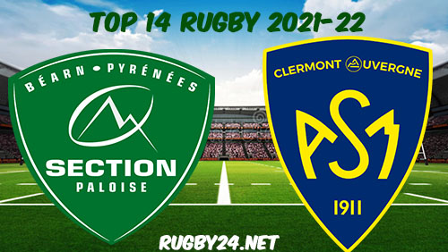 Pau vs Clermont 30.01.2022 Rugby Full Match Replay Top 14