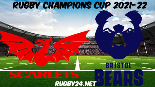 Scarlets vs Bristol Bears Rugby 22.01.2022 Full Match Replay - Heineken Champions Cup