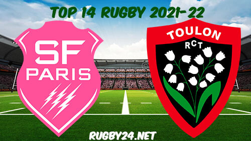 Stade Francais vs Toulon 30.01.2022 Rugby Full Match Replay Top 14