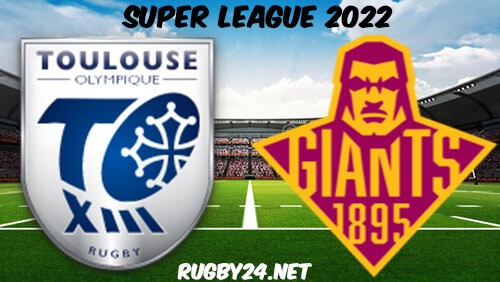 Toulouse vs Huddersfield 12.02.2022 Full Match Replay - Super League