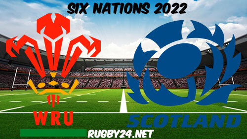 Wales vs Scotland 12.02.2022 Six Nations Rugby Full Match Replay