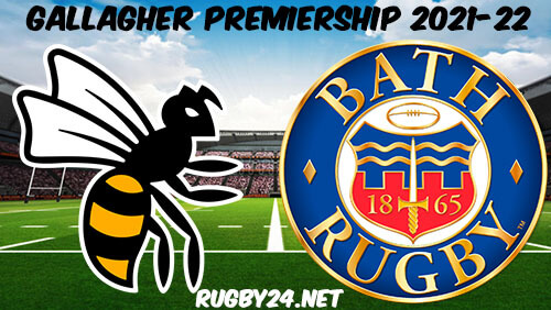 Wasps vs Bath 12.02.2022 Rugby Full Match Replay Gallagher Premiership