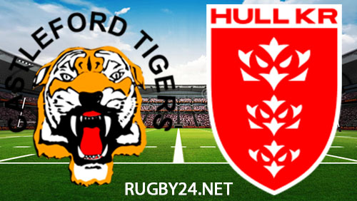 Castleford Tigers vs Hull KR 19 June 2025 Full Match Replay Super League Rugby Castleford Tigers vs Hull KR 19 June 2025 Full Match Replay Super League Rugby