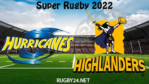 Hurricanes vs Highlanders 05.03.2022 Super Rugby Full Match Replay, Highlights