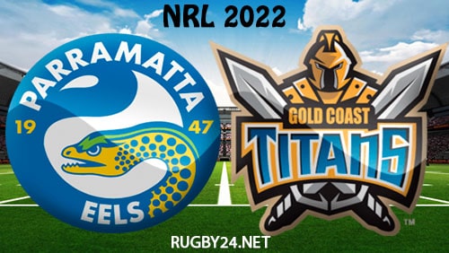 Parramatta Eels vs Gold Coast Titans 13.03.2022 NRL Full Match Replay