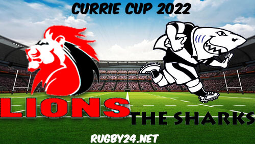 Golden Lions vs Sharks 19.02.2022 Rugby Full Match Replay Currie Cup