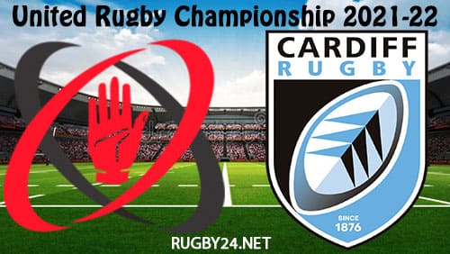 Ulster vs Cardiff 04.03.2022 Rugby Full Match Replay United Rugby Championship