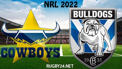 North Queensland Cowboys vs Canterbury Bulldogs 13.03.2022 NRL Full Match Replay
