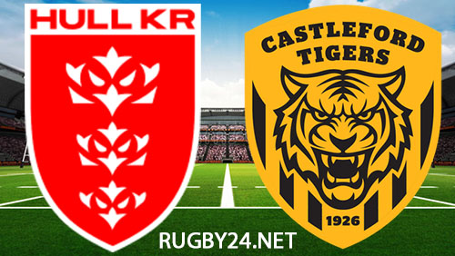 Hull KR v Castleford Tigers 30 April 2026 Full Match Replay Super League