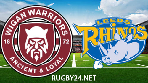 Wigan Warriors v Leeds Rhinos 15 May 2026 Full Match Replay Super League