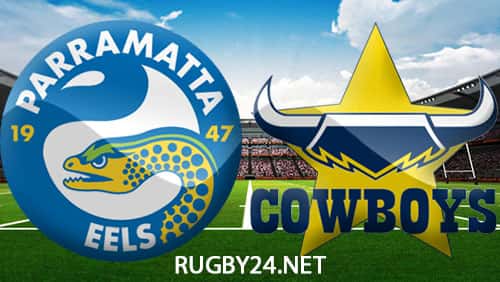 Parramatta Eels v North Queensland Cowboys - ...