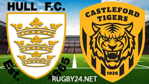 Hull FC v Castleford Tigers - Full Match Repl...