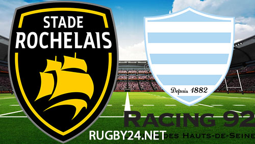 La Rochelle v Racing 92 - Top 14 Rugby - Full...