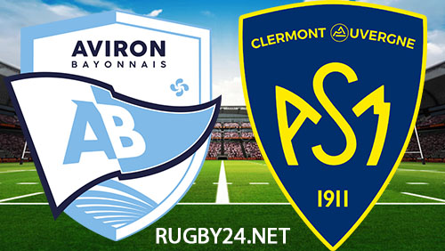 Bayonne v Clermont - Top 14 Rugby - Full Matc...