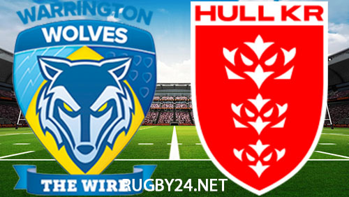 Warrington Wolves v Hull KR - Full Match Repl...