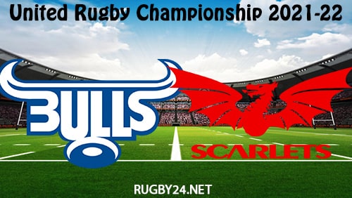 Bulls vs Scarlets 18.03.2022 Rugby Full Match Replay United Rugby Championship