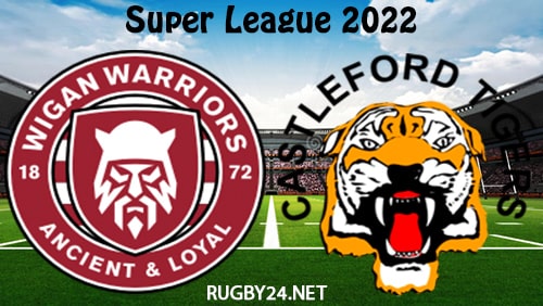 Wigan Warriors vs Castleford Tigers 17.03.2022 Full Match Replay - Super League