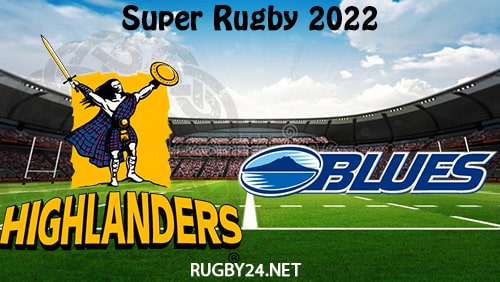Highlanders vs Blues 26.03.2022 Super Rugby Full Match Replay, Highlights