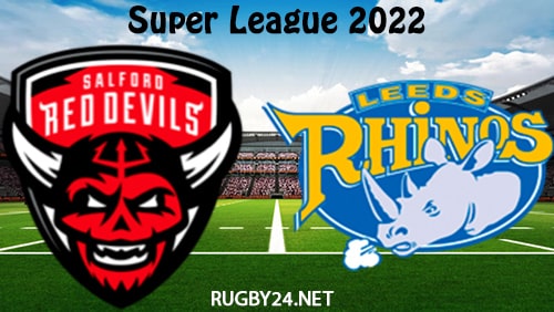 Salford Red Devils vs Leeds Rhinos 18.03.2022 Full Match Replay - Super League
