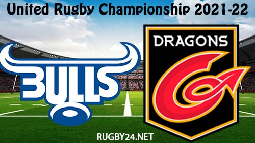 Bulls vs Dragons 26.03.2022 Rugby Full Match Replay United Rugby Championship