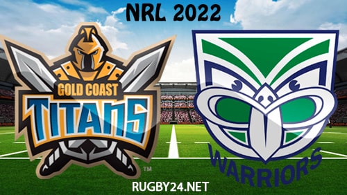 Gold Coast Titans vs New Zealand Warriors 19.03.2022 NRL Full Match Replay