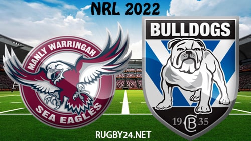 Manly Sea Eagles vs Canterbury Bulldogs 27.03.2022 NRL Full Match Replay