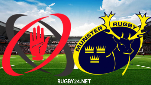 Ulster vs Munster 22.04.2022 Rugby Full Match Replay United Rugby Championship