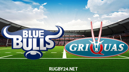 Blue Bulls vs Griquas 07.05.2022 Rugby Full Match Replay Currie Cup