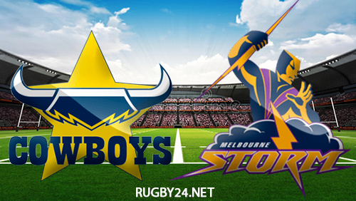 North Queensland Cowboys vs Melbourne Storm 21.05.2022 NRL Full Match Replay