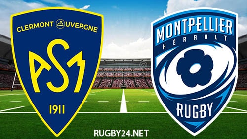 Clermont vs Montpellier 05.06.2022 Rugby Full Match Replay Top 14