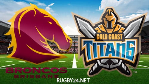Brisbane Broncos vs Gold Coast Titans 27.05.2022 NRL Full Match Replay