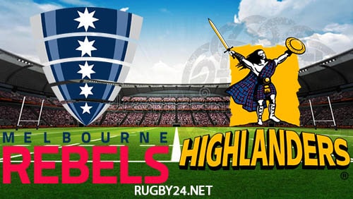 Rebels vs Highlanders 29.05.2022 Super Rugby Full Match Replay, Highlights