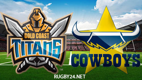 Gold Coast Titans vs North Queensland Cowboys 02.06.2022 NRL Full Match Replay