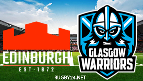 Edinburgh vs Glasgow Warriors 21.05.2022 Rugby Full Match Replay United Rugby Championship