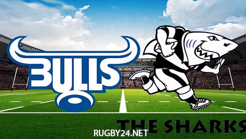 Bulls vs Sharks 04.06.2022 Rugby Full Match Replay United Rugby Championship